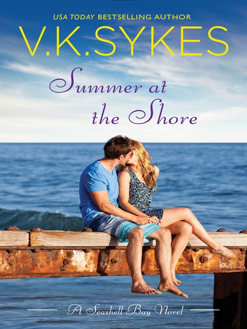 Title details for Summer at the Shore by V. K. Sykes - Available